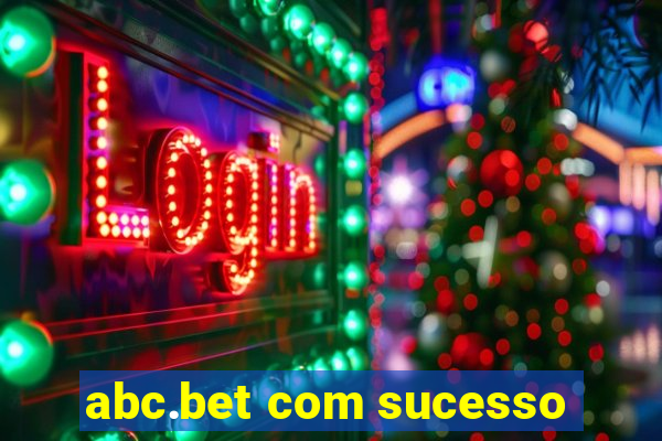 abc.bet com sucesso